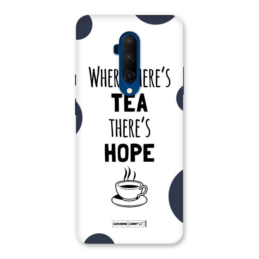 Tea Hope Back Case for OnePlus 7T Pro