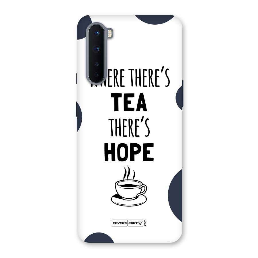 Tea Hope Back Case for OnePlus Nord