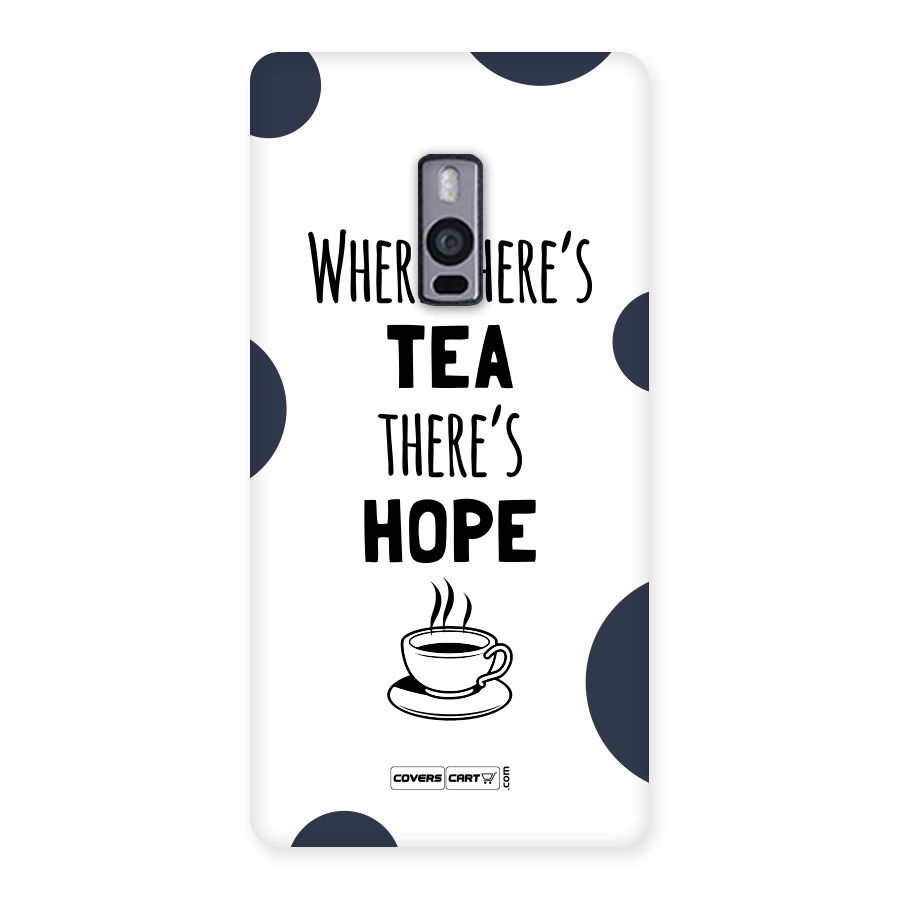Tea Hope Back Case for OnePlus Two