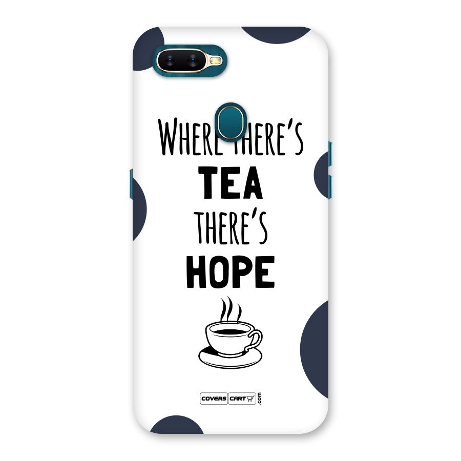 Tea Hope Back Case for Oppo A11k