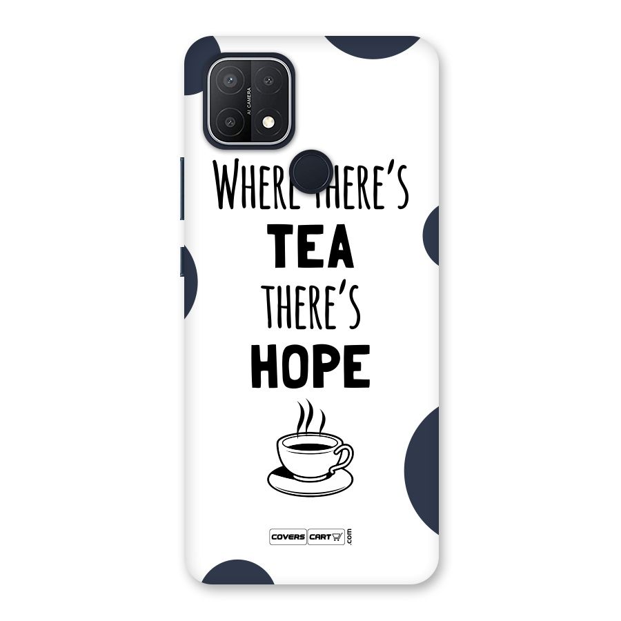 Tea Hope Back Case for Oppo A15