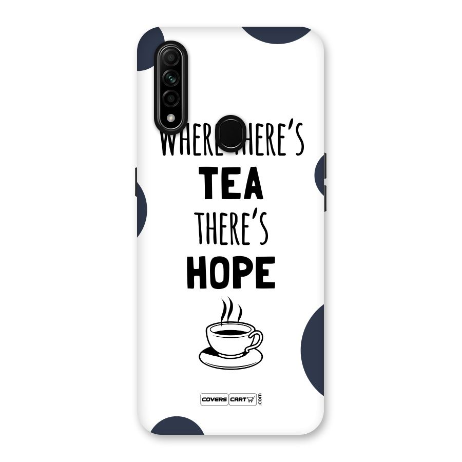 Tea Hope Back Case for Oppo A31