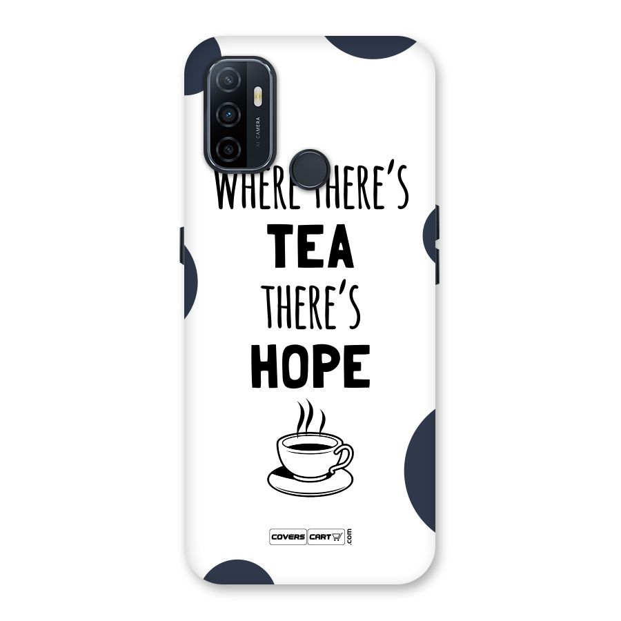 Tea Hope Back Case for Oppo A32