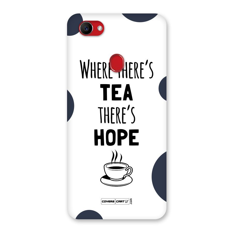 Tea Hope Back Case for Oppo F7