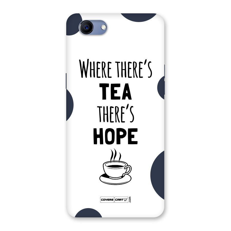 Tea Hope Back Case for Oppo Realme 1