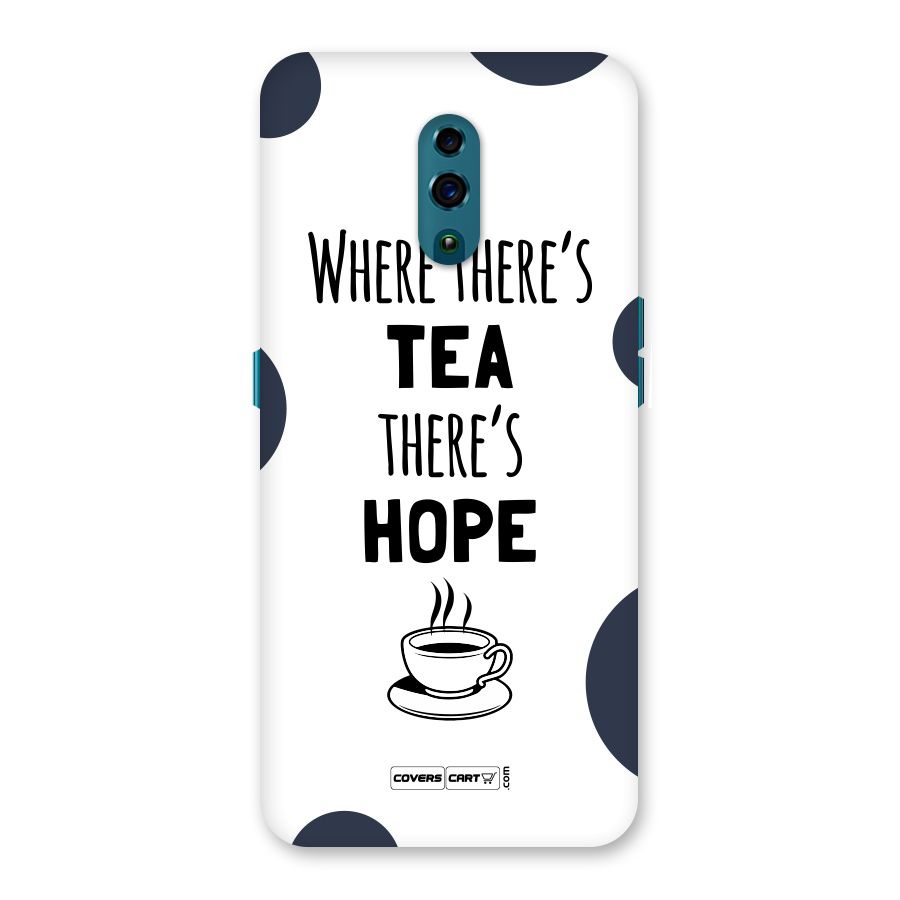 Tea Hope Back Case for Oppo Reno