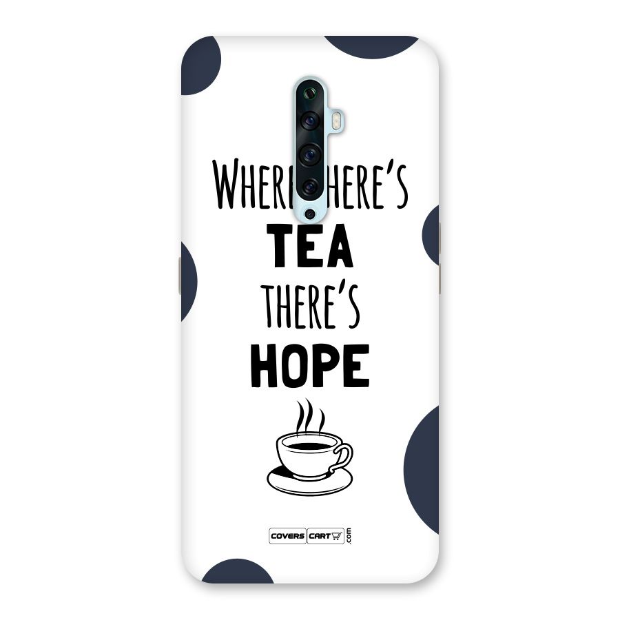 Tea Hope Back Case for Oppo Reno2 Z