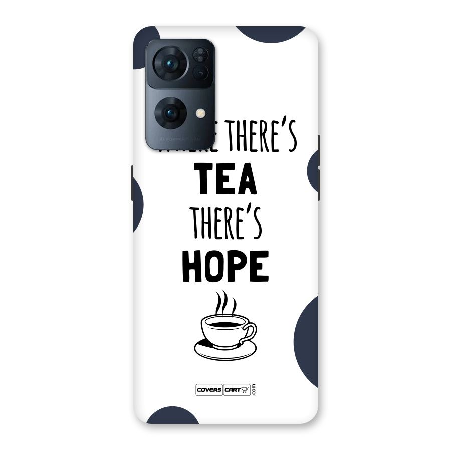 Tea Hope Back Case for Oppo Reno7 Pro 5G