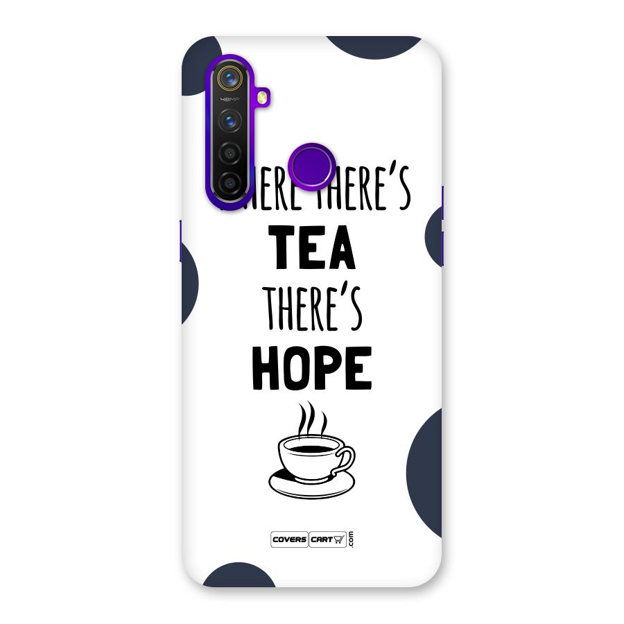 Tea Hope Back Case for Realme 5 Pro