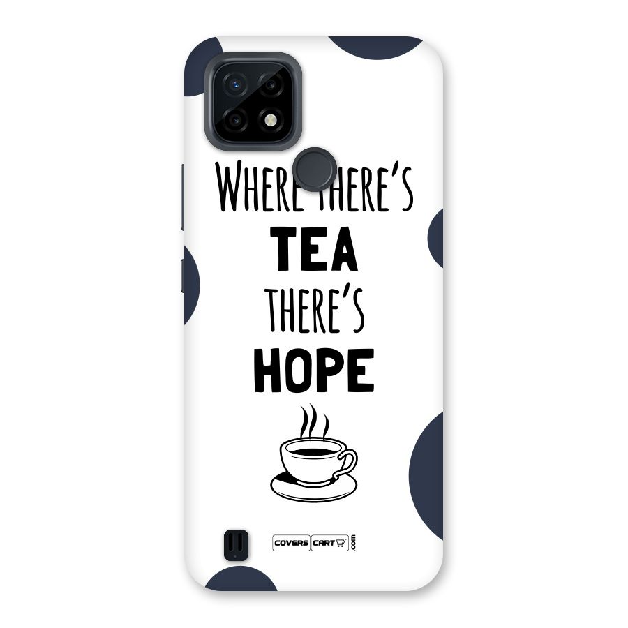 Tea Hope Back Case for Realme C21
