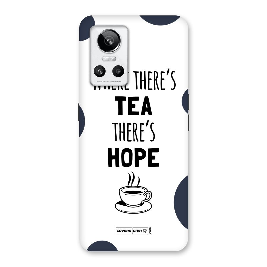 Tea Hope Back Case for Realme GT Neo 3