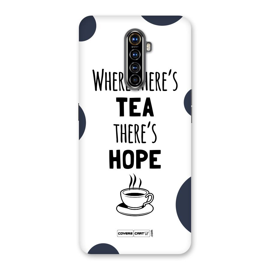 Tea Hope Back Case for Realme X2 Pro