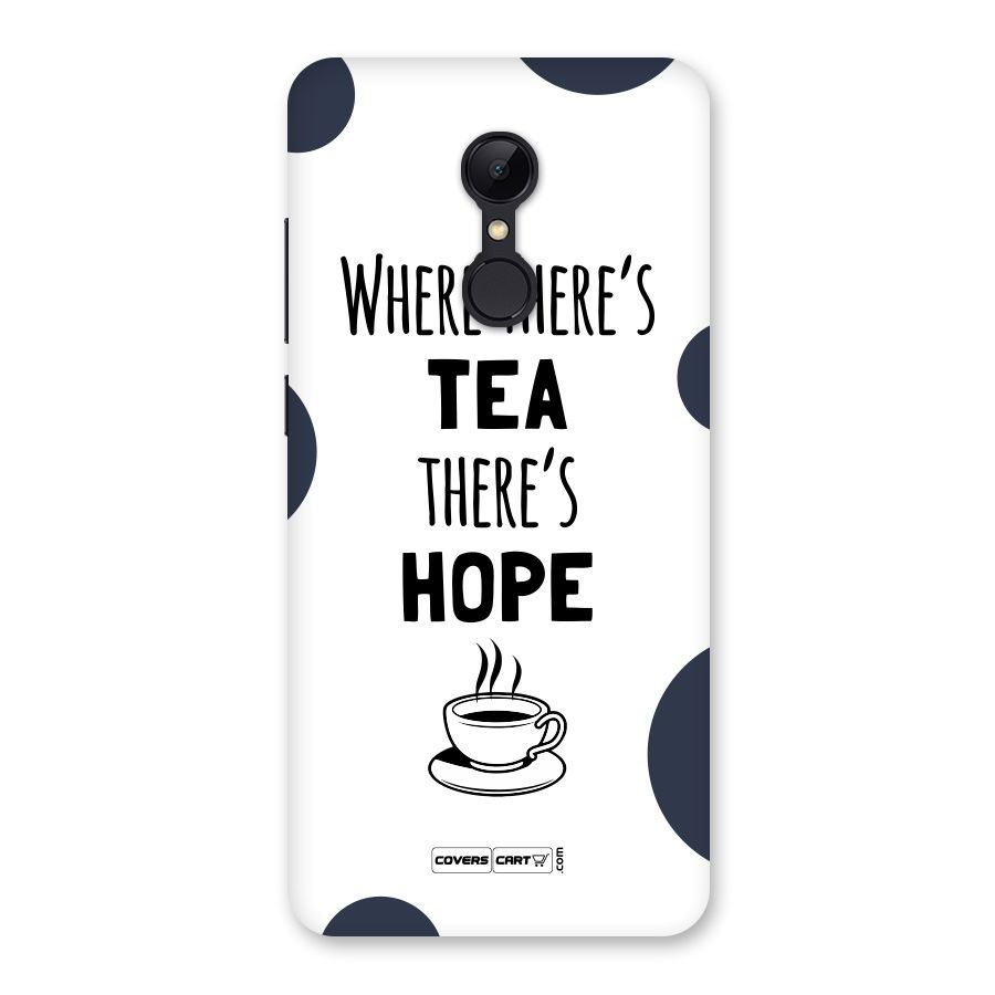 Tea Hope Back Case for Redmi 5