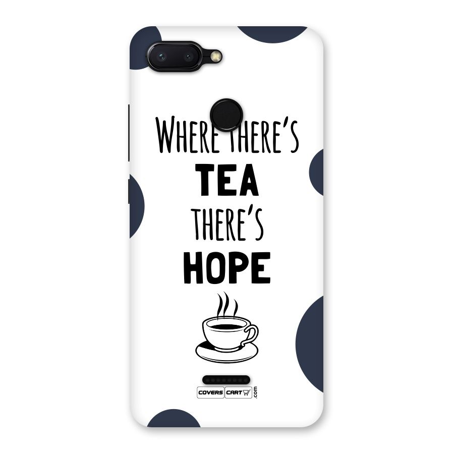 Tea Hope Back Case for Redmi 6