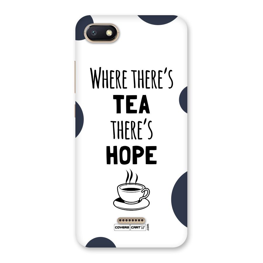 Tea Hope Back Case for Redmi 6A
