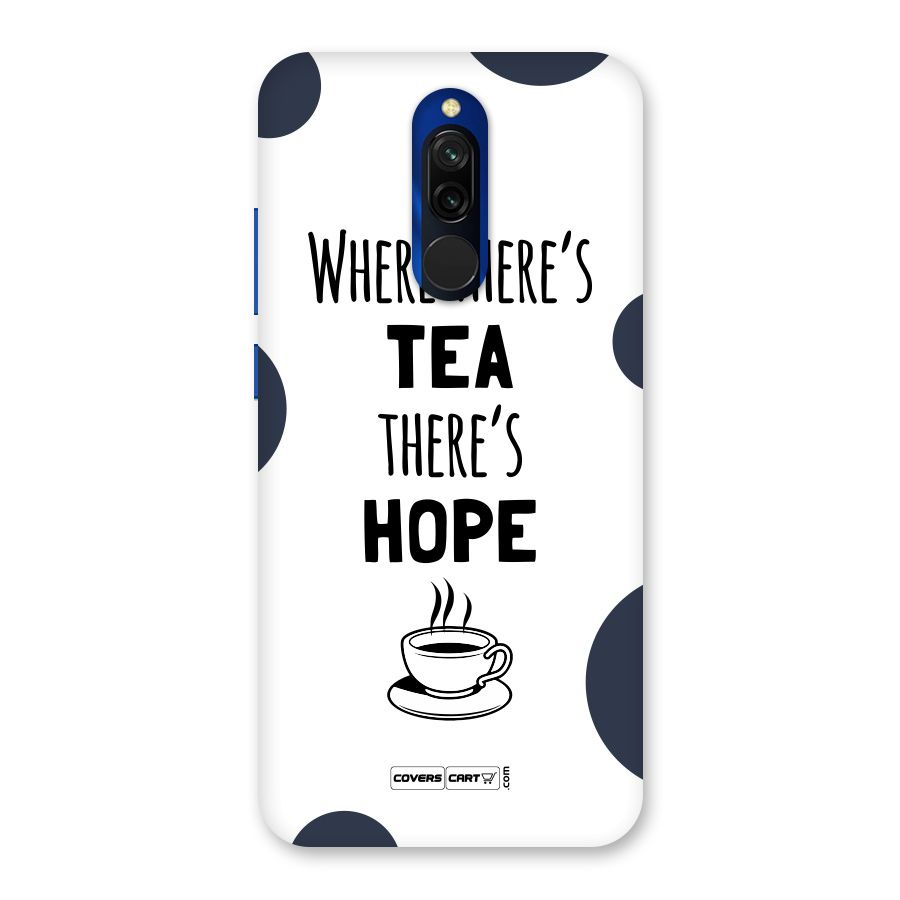 Tea Hope Back Case for Redmi 8