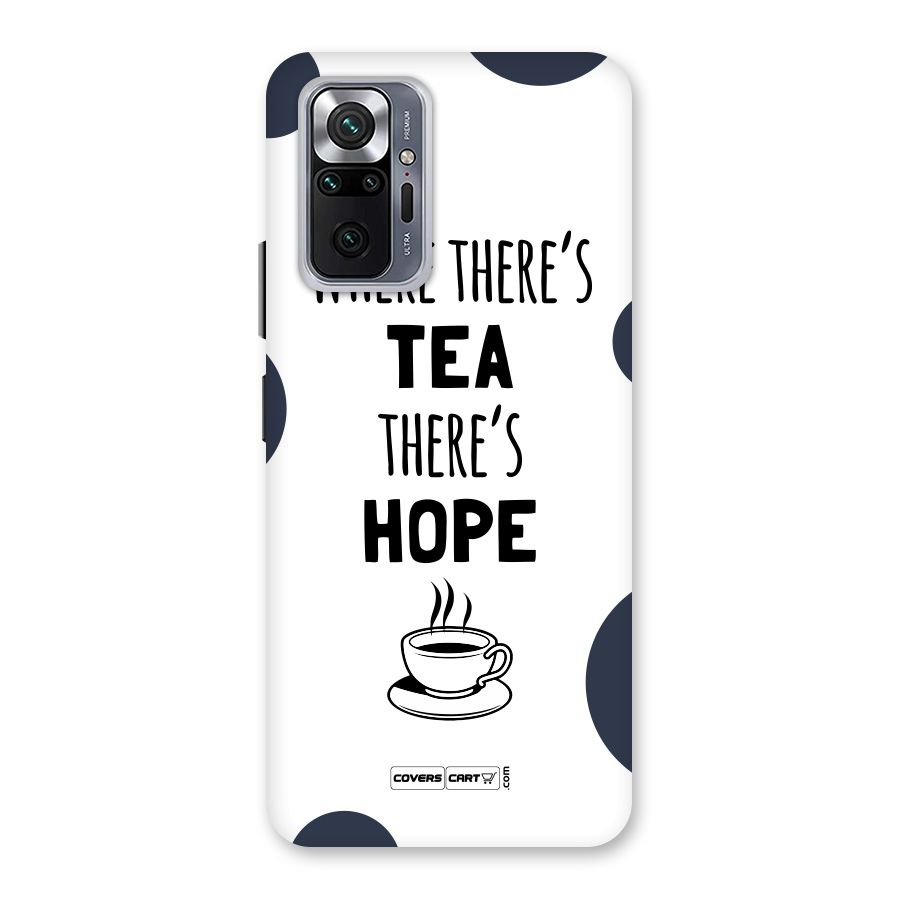 Tea Hope Back Case for Redmi Note 10 Pro Max