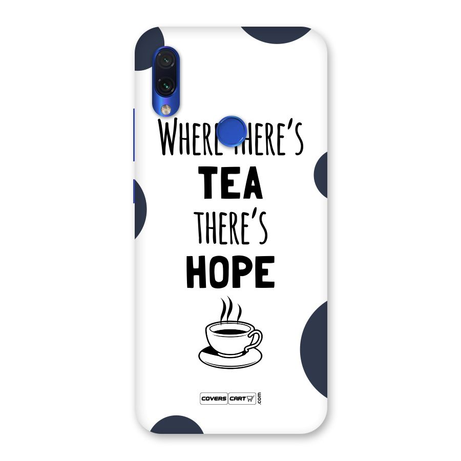 Tea Hope Back Case for Redmi Note 7