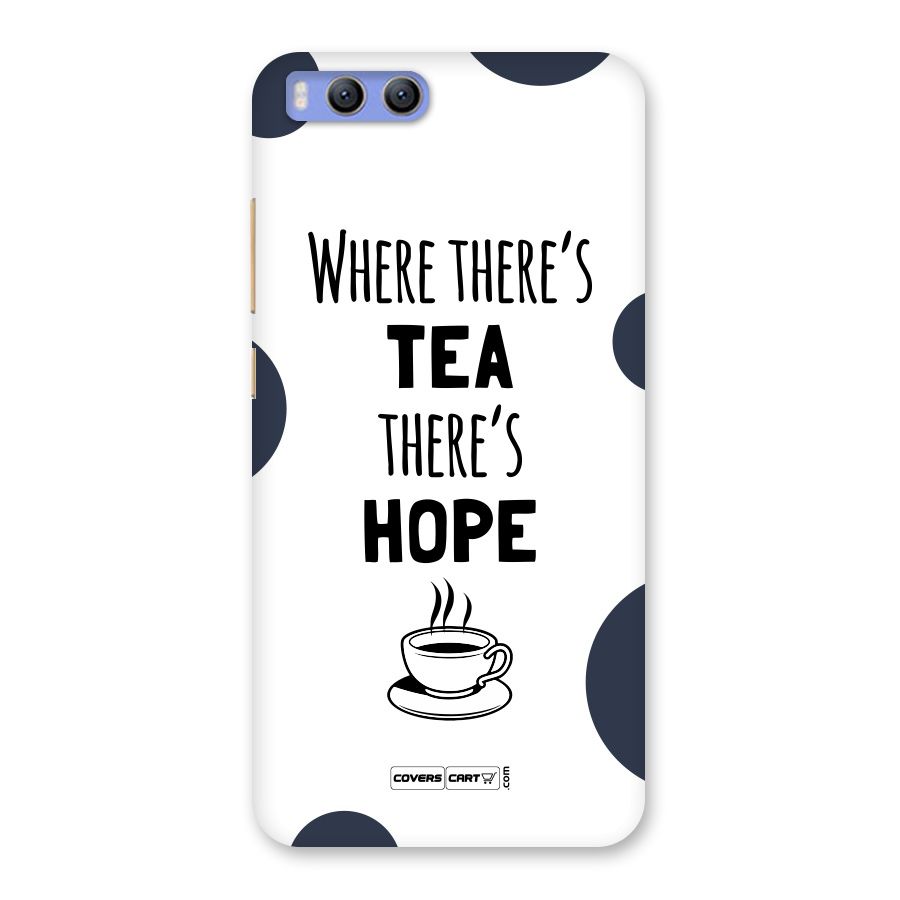 Tea Hope Back Case for Xiaomi Mi 6
