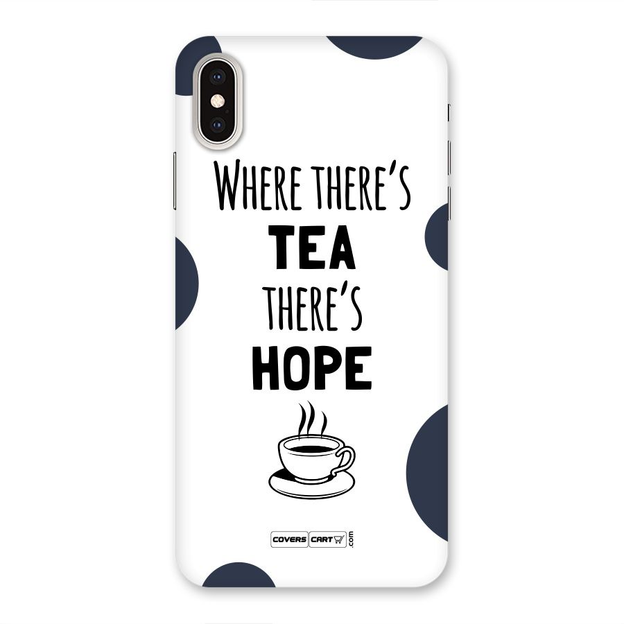 Tea Hope Back Case for iPhone XS Max