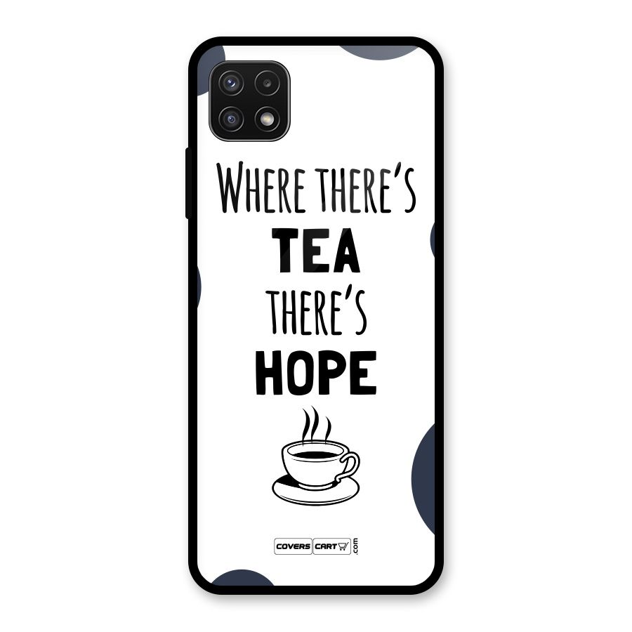 Tea Hope Glass Back Case for Galaxy A22 5G