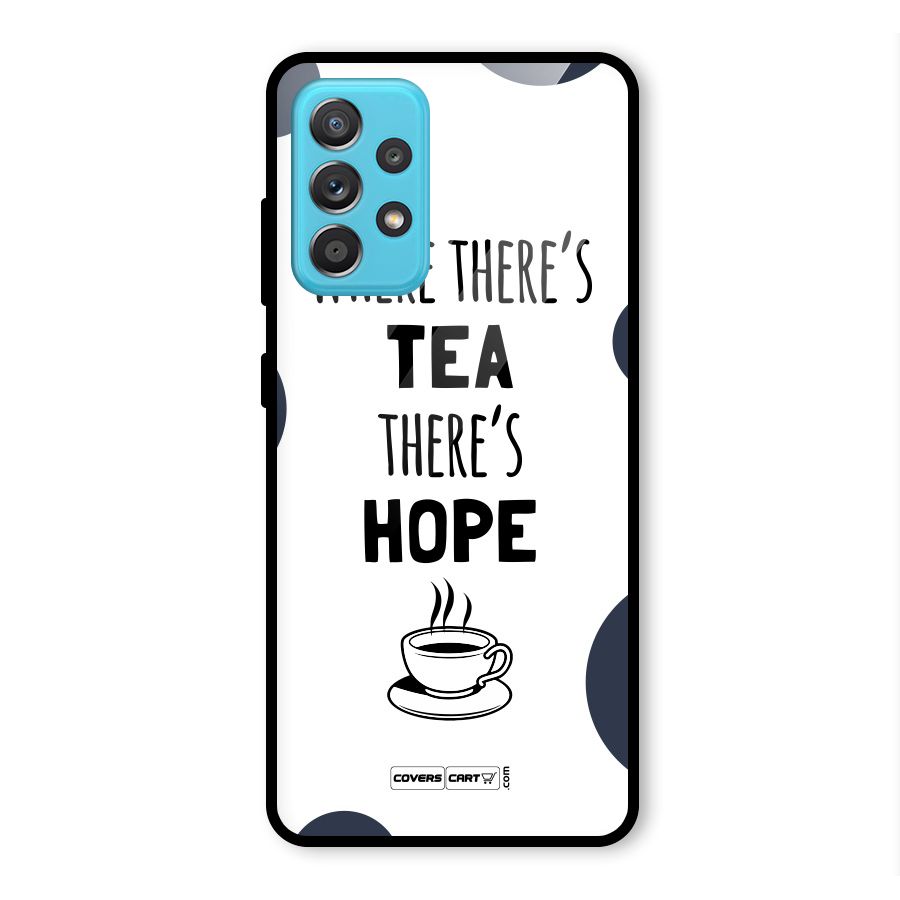 Tea Hope Glass Back Case for Galaxy A52