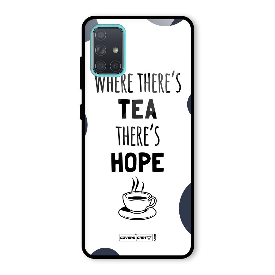 Tea Hope Glass Back Case for Galaxy A71