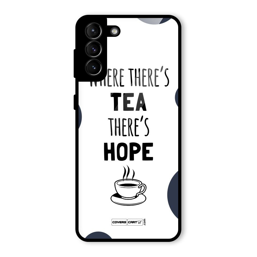 Tea Hope Glass Back Case for Galaxy S21 Plus