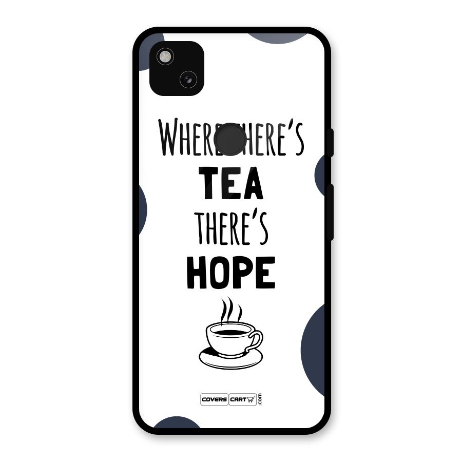 Tea Hope Glass Back Case for Google Pixel 4a