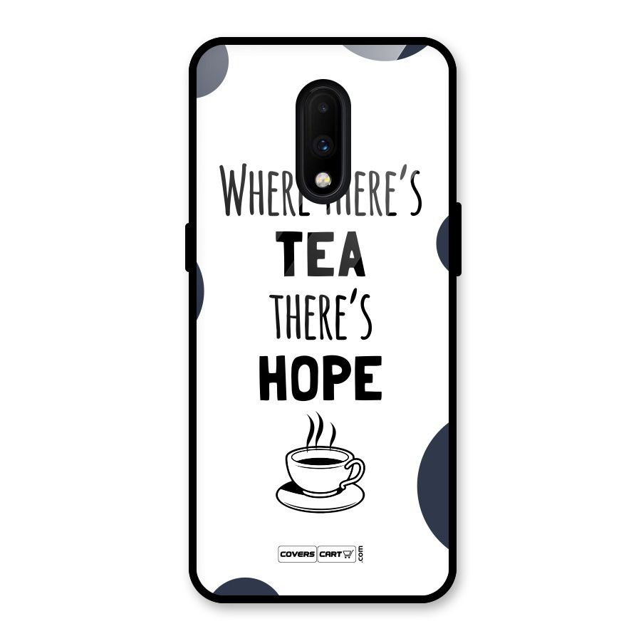 Tea Hope Glass Back Case for OnePlus 7