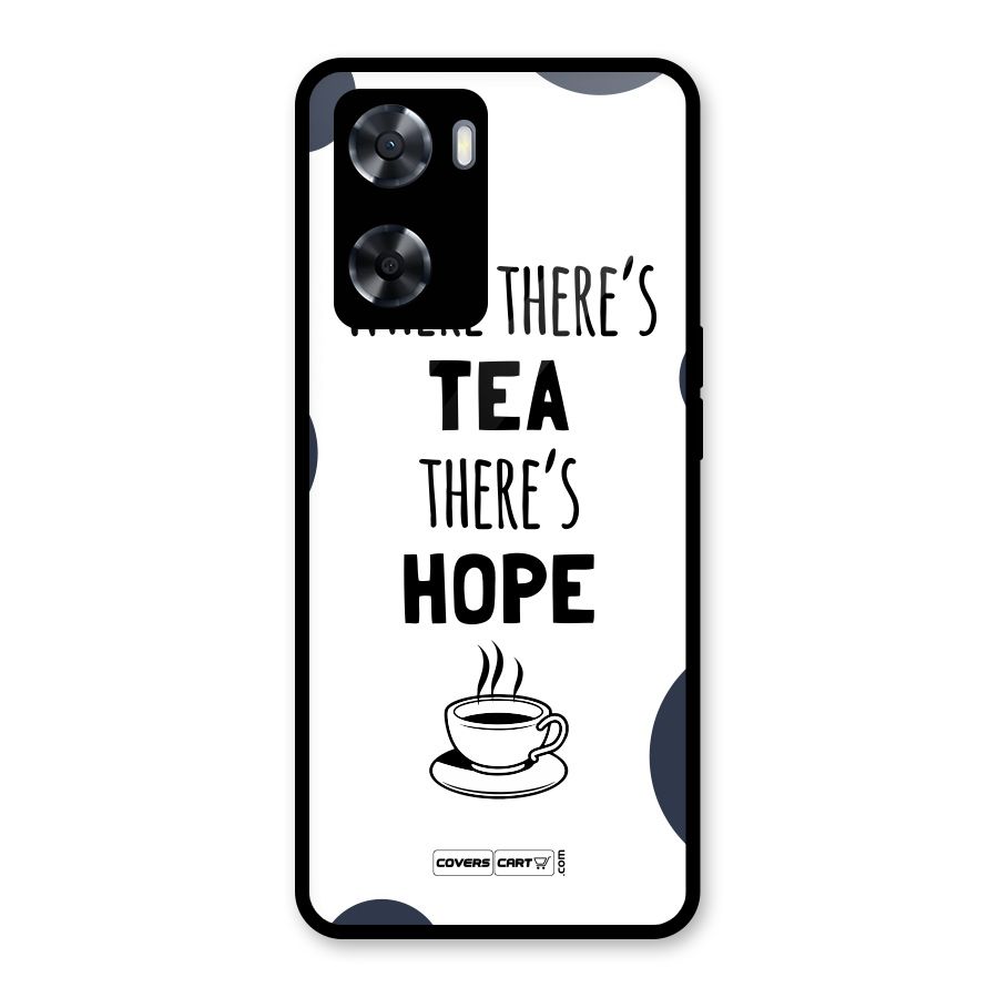 Tea Hope Glass Back Case for Oppo A57 2022