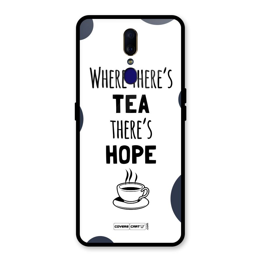 Tea Hope Glass Back Case for Oppo F11