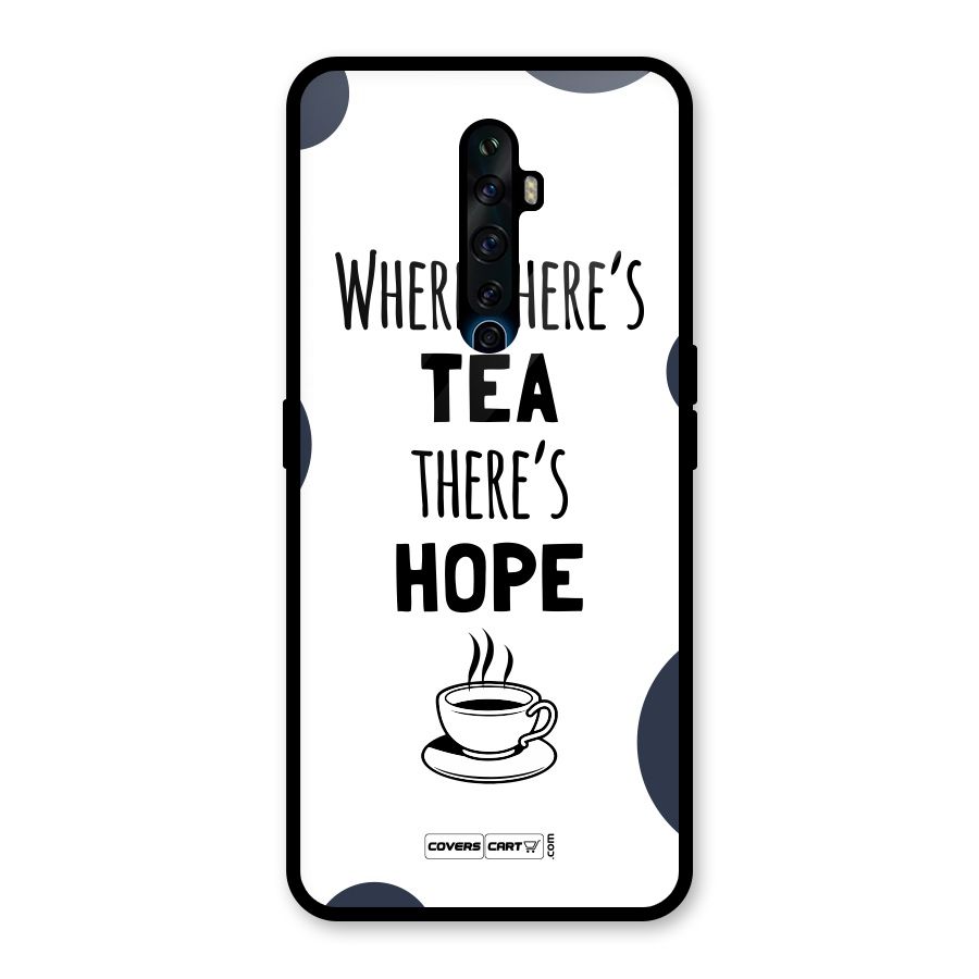 Tea Hope Glass Back Case for Oppo Reno2 F