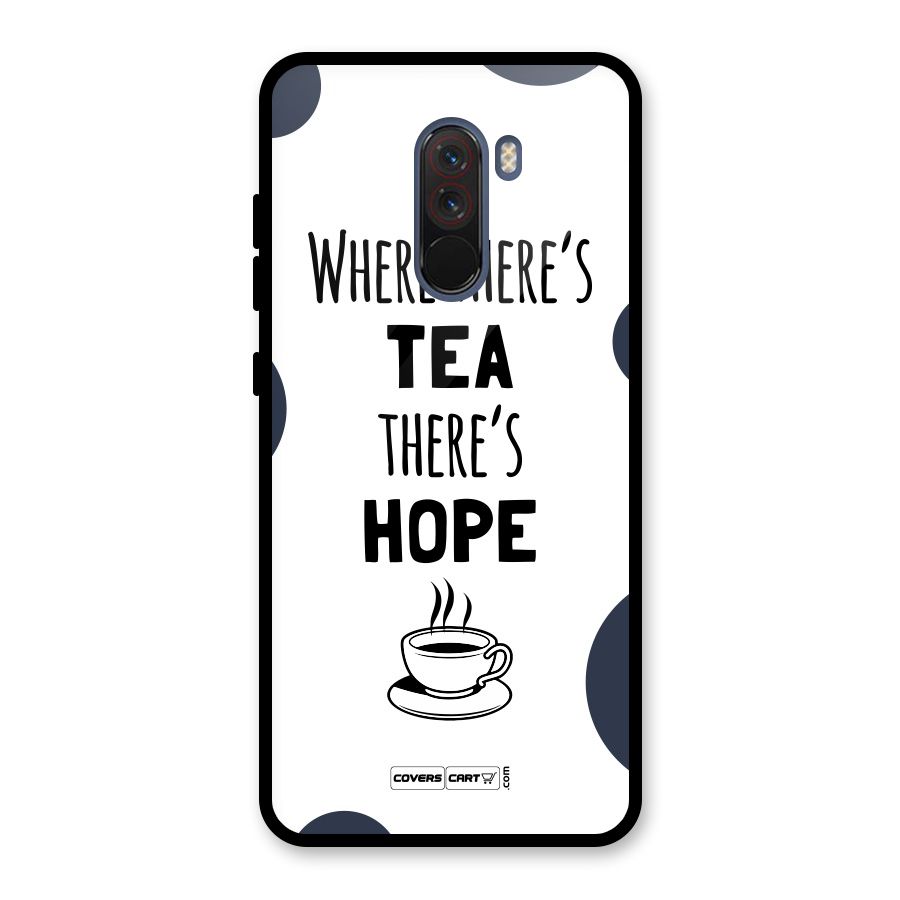 Tea Hope Glass Back Case for Poco F1