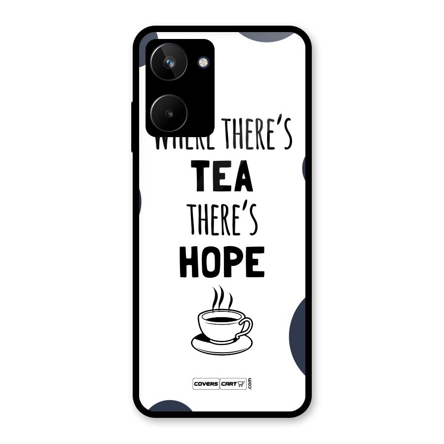 Tea Hope Glass Back Case for Realme 10