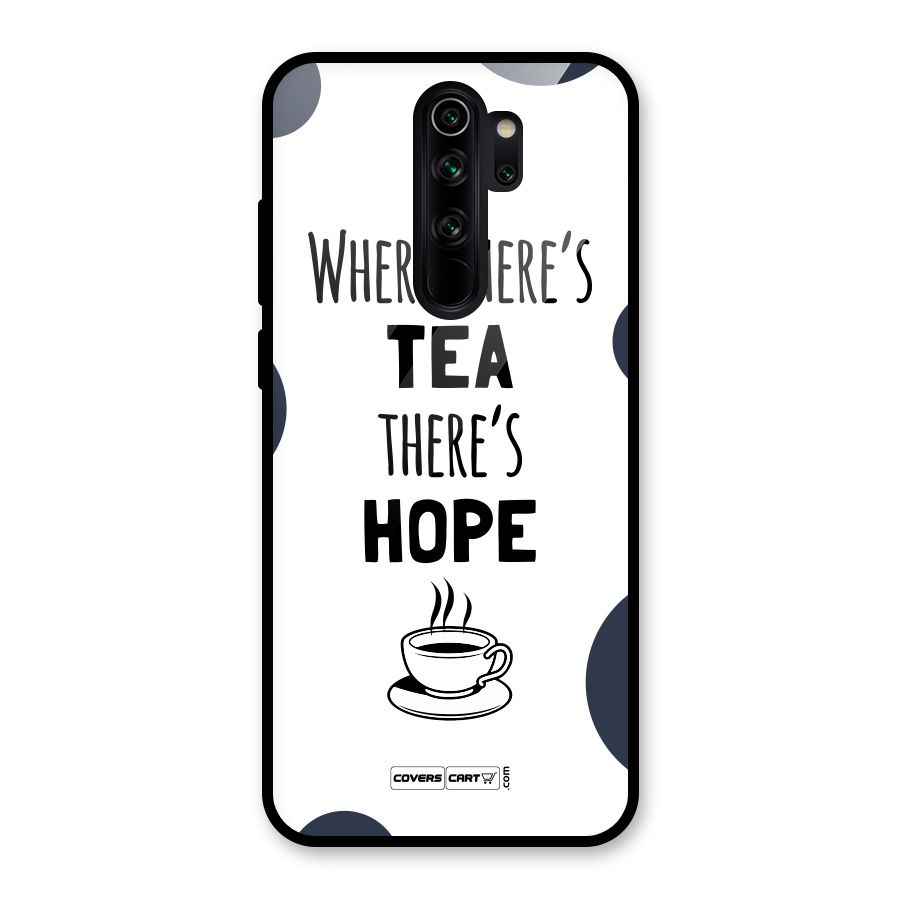 Tea Hope Glass Back Case for Redmi Note 8 Pro