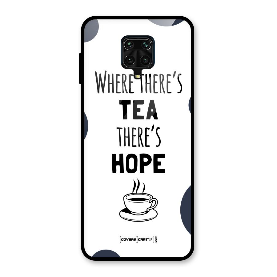 Tea Hope Glass Back Case for Redmi Note 9 Pro