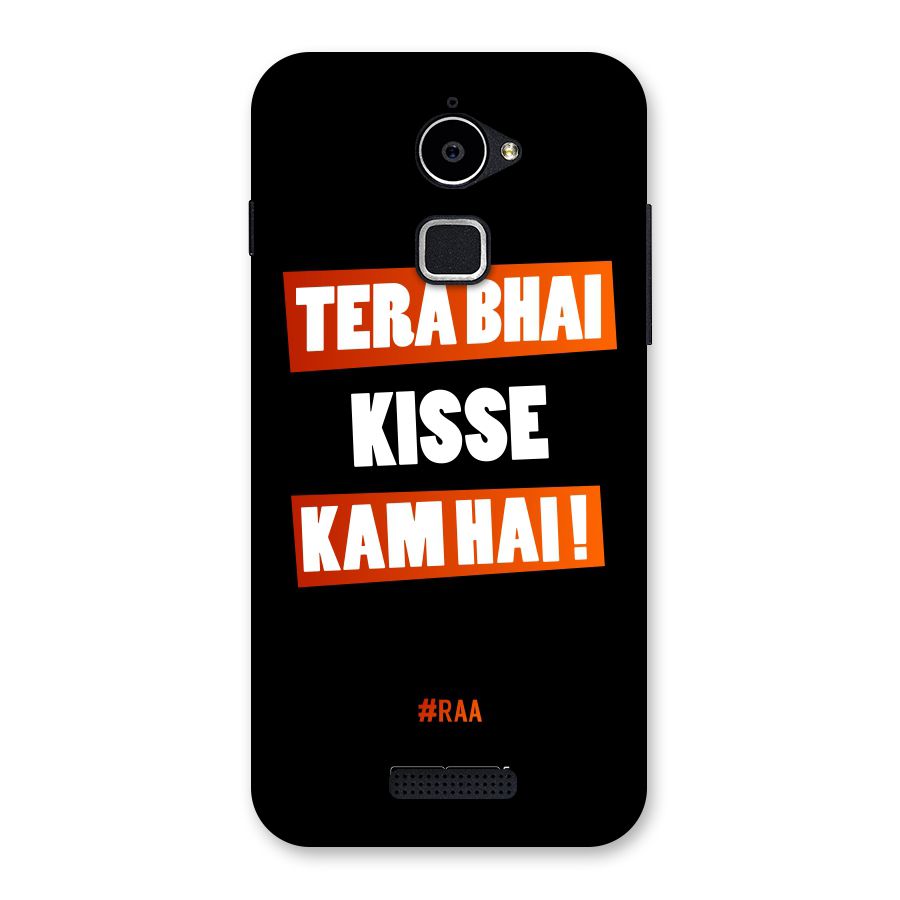 Tera Bhai Kisse Kam Hai Back Case for Coolpad Note 3 Lite