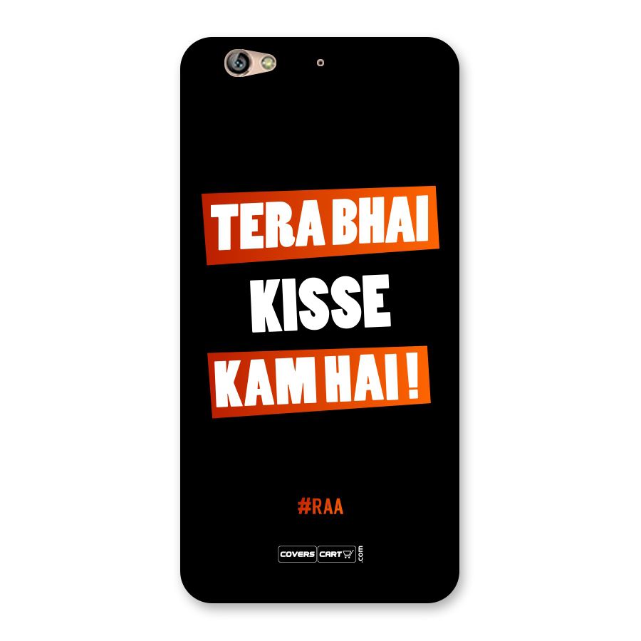 Tera Bhai Kisse Kam Hai Back Case for Gionee S6