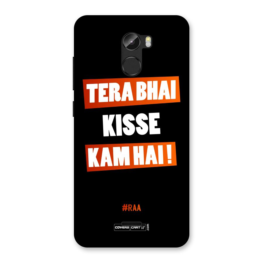 Tera Bhai Kisse Kam Hai Back Case for Gionee X1