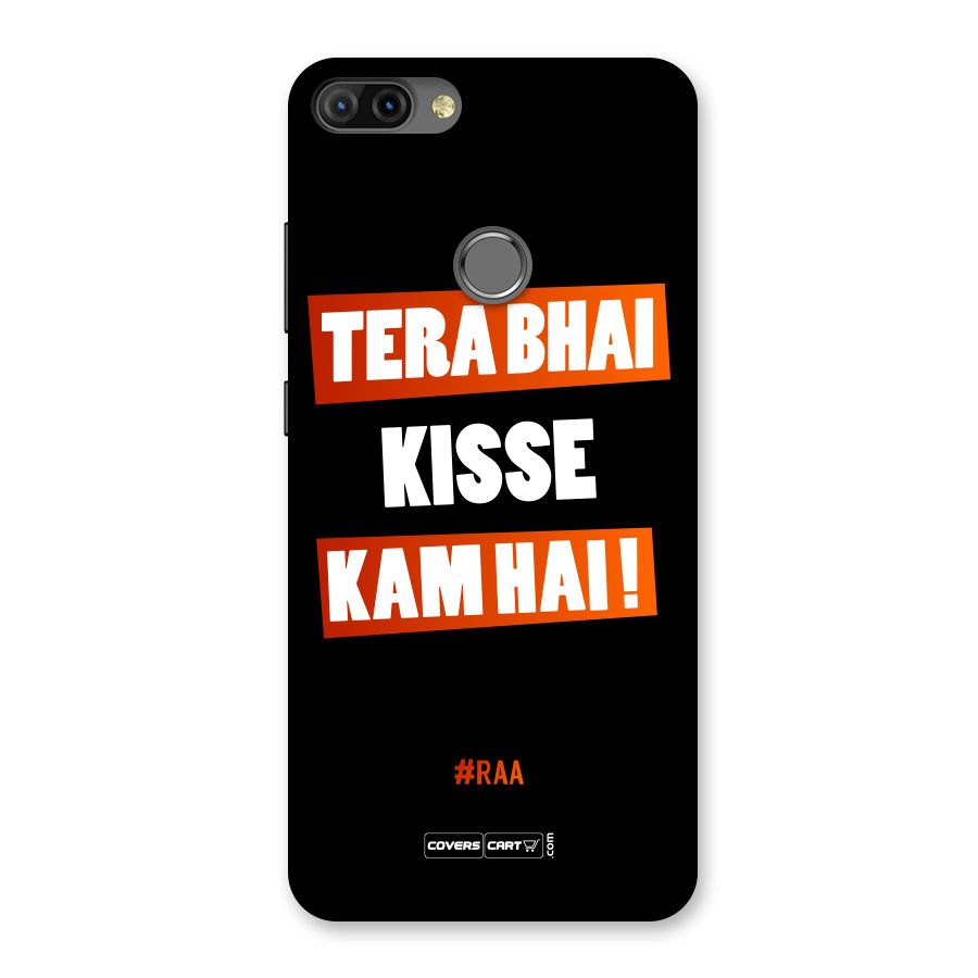 Tera Bhai Kisse Kam Hai Back Case for Infinix Hot 6 Pro