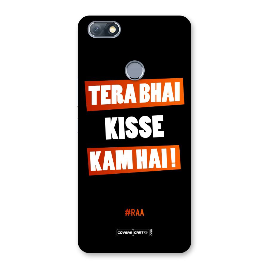 Tera Bhai Kisse Kam Hai Back Case for Infinix Note 5