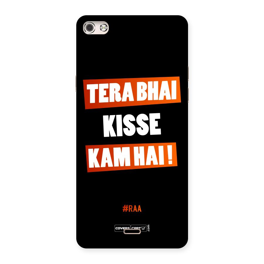 Tera Bhai Kisse Kam Hai Back Case for Micromax Canvas Silver 5