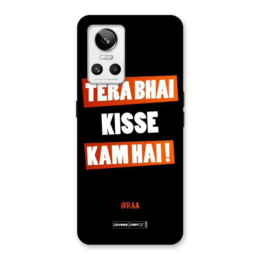 Tera Bhai Kisse Kam Hai Back Case for Realme GT Neo 3