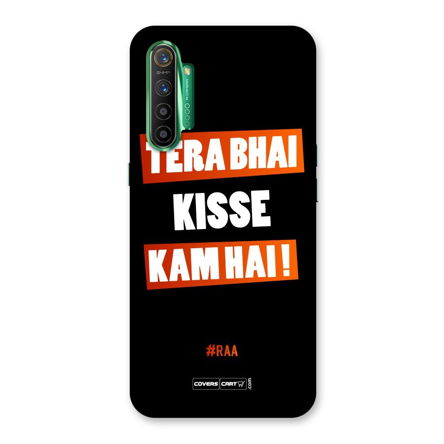Tera Bhai Kisse Kam Hai Back Case for Realme X2