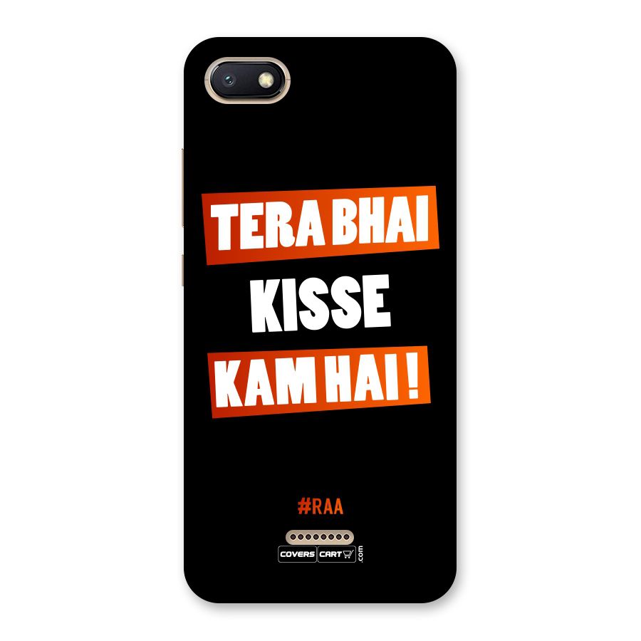 Tera Bhai Kisse Kam Hai Back Case for Redmi 6A