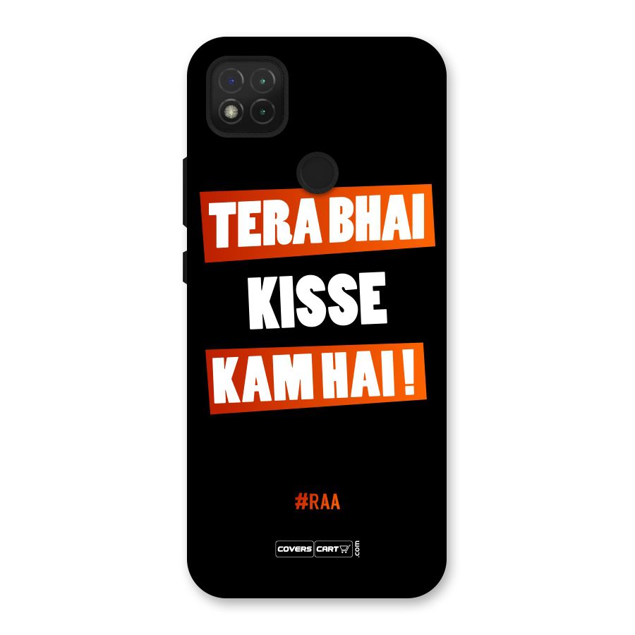 Tera Bhai Kisse Kam Hai Back Case for Redmi 9C