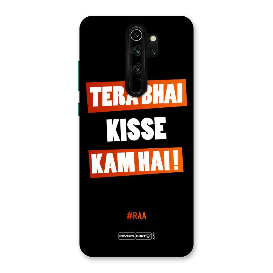 Tera Bhai Kisse Kam Hai Back Case for Redmi Note 8 Pro