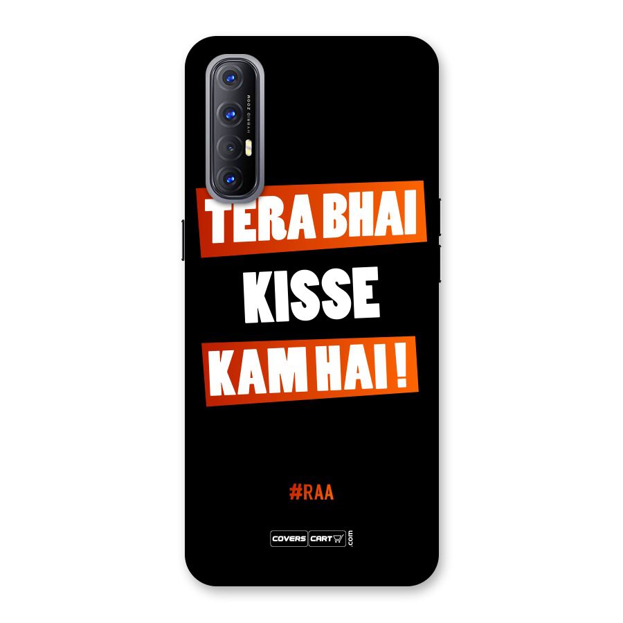 Tera Bhai Kisse Kam Hai Back Case for Reno3 Pro
