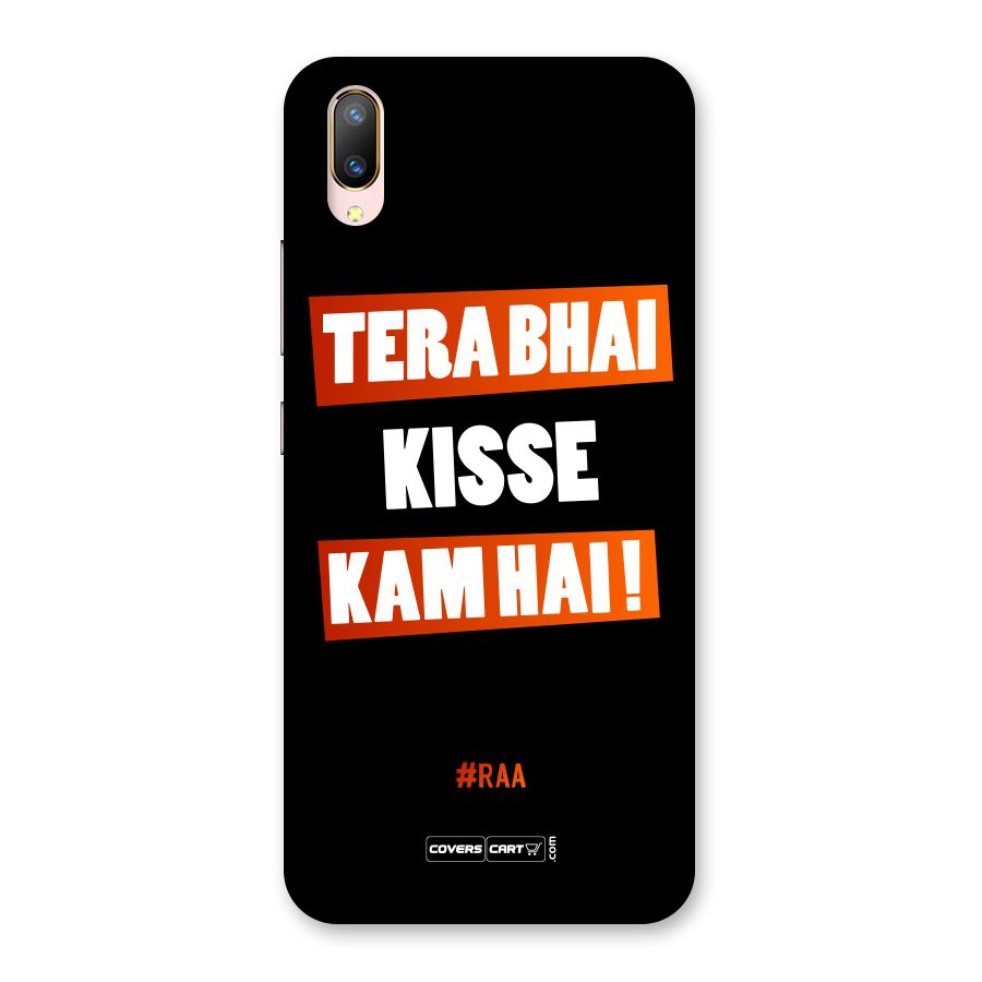 Tera Bhai Kisse Kam Hai Back Case for Vivo V11 Pro